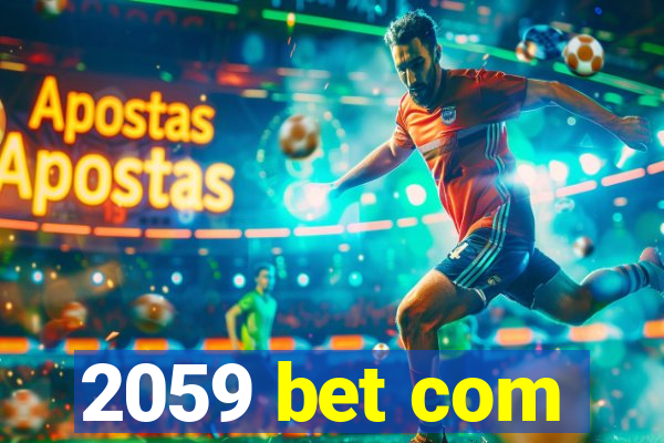 2059 bet com